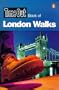 Time Out London Walks (Time Out Book Of...)