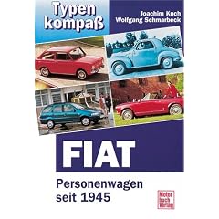 Typenkompass Fiat. Personenwagen seit 1945.
