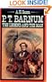 P.T. Barnum: The Legend and the Man