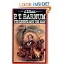 P.T. Barnum: The Legend and the Man