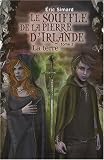 Le souffle de la pierre d Irlande, Tome 3 : La terre