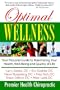 Optimal Wellness: Your Personal Guide to Maximizing Your Health, Well-Being and Quality of Life. (Dr. Todd, Llc)