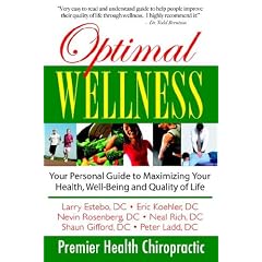 Optimal Wellness: Your Personal Guide to Maximizing Your Health, Well-being And Quality of Life (Dr. Todd, Llc)