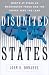 Book Disunited States: What's At Stake As Washington Fades And The States Take The Lead