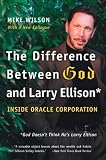 The Difference Between God and Larry Ellison: *God Doesn't Think He's Larry Ellison