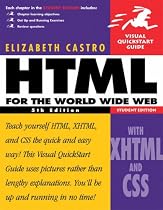 HTML for the World Wide Web with XHTML and CSS: Student Edition (Visual QuickStart Guides)
