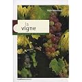 La Vigne
