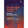 Property Rights, Planning and Markets