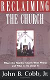 Reclaiming the Church