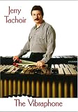 Jerry Tachoir Vibraphone Video Vol. I