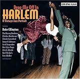 Drop Me Off in Harlem