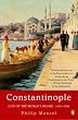 Constantinople: City of the World's Desire, 1453-1924