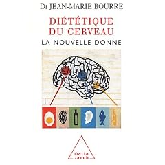 Di�t�tique du cerveau : La nouvelle donne