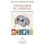 Diététique du cerveau : La nouvelle donne