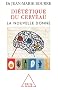 Di�t�tique du cerveau : La nouvelle donne