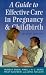 Books : Guide to Effective Care in Pregnancy and Childbirth