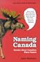 Naming Canada: Stories about Canadian Place Names