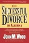 More Successful Divorce in Alabama (Successful Divorce series, The)