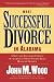 More Successful Divorce in Alabama (Successful Divorce series, The)