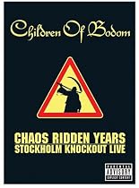 Chaos Ridden Years: Stockholm Knockout Live