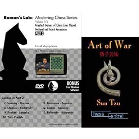 Roman's Lab Chess: Greatest Games of Chess Ever Played Part 2 & ChessCentral's Art of War... by