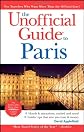 The Unofficial Guide to Paris (Unofficial Guides)