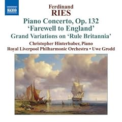 Ferdinand Ries : Concerto pour piano Op.132 - Grand Variations on "Rule Britannia"