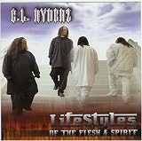 Lifestyles of the Flesh & Spirit