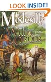 The White Order (Recluce)