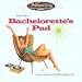 Music for a Bachelorette's Pad: Swinging Lounge Tunes from the Atlantic & Warner Vaults