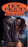 Seeds of Fear (Hot Blood)