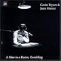 Gavin Bryars: A Man in a Room, Gambling
