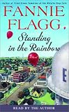 Standing in the Rainbow (Ballantine Reader's Circle)