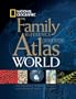 National Geographic Family Reference Atlas of the World, Second Edition