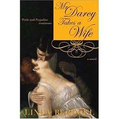 Mr. Darcy Takes a Wife: Pride and Prejudice Continues