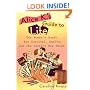 Alice K's Guide to Life: One Woman's Quest for Survival, Sanity, and the Perfect New Shoes