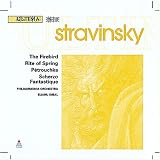 Stravinsky: The Firebird; Rite of Spring; Petrouchka; Scherzo fantastique