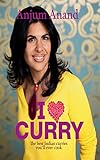 I ♥ curry : the best Indian curries you'll ever cook