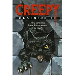 Creepy Classics II: More Hair-Raising Horror from the Masters of the Macabre