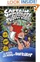 Captain Underpants and the Preposterous Plight of the Purple Potty People (Captain Underpants) (Captain Underpants)