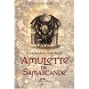 La Trilogie de Bartimeus, tome 1 : L'Amulette de Samarcande