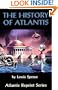 The History of Atlantis (Atlantis Reprint Series)