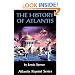 The History of Atlantis (Atlantis Reprint Series)