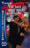 The Date Next Door (Silhouette Special Edition)