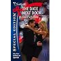 The Date Next Door (Silhouette Special Edition)