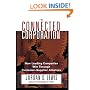 Connected Corporation: How Leading Companies Manage Customer-Supplier Alliances