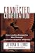 Book Connected Corporation: How Leading Companies Manage Customer-Supplier Alliances