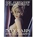 "Playboy": 50 Years - The Photographs