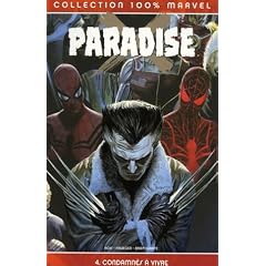 Paradise, Tome 4 : Condamn�s � vivre