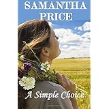 a simple choice an amish romance amish romance secrets volume 1